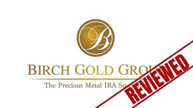 Is Birch Gold Group A Scam